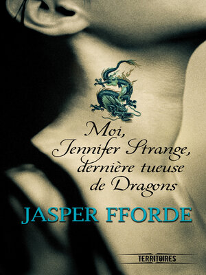 cover image of Moi, Jennifer Strange, dernière tueuse de dragons